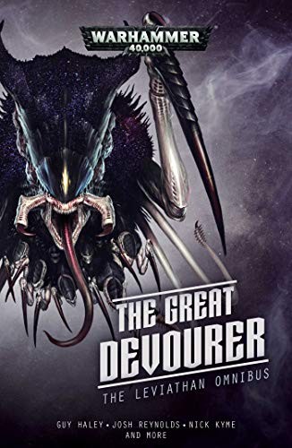 Nick Kyme, Josh Reynolds, Guy Haley, Branden Campbell, Joe Parrino: Great Devourer Omnibus (2019, Games Workshop, Limited, Games Workshop)