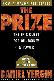 Daniel Yergin: The Prize (1992, Touchstone)