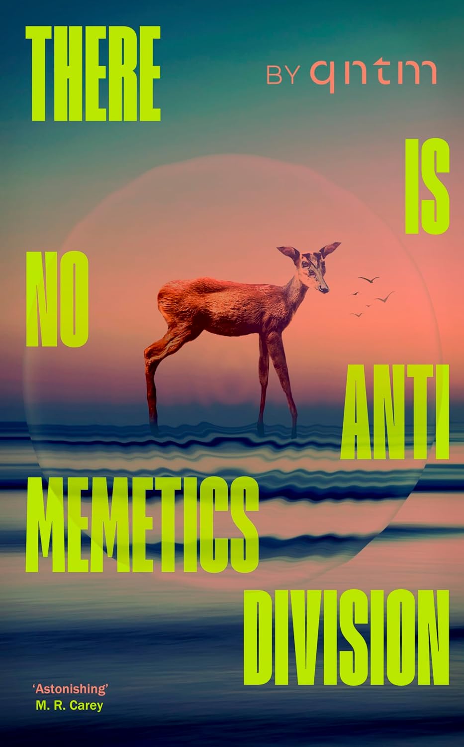 qntm: There Is No Antimemetics Division (2025, Del Rey UK)